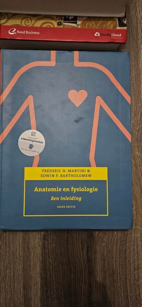 Anatomie en fysiologie: Een inleiding (zesde editie), Boeken, Studieboeken en Cursussen, Gelezen, Frederic H. Martini & Edwin F. Bartholomew
