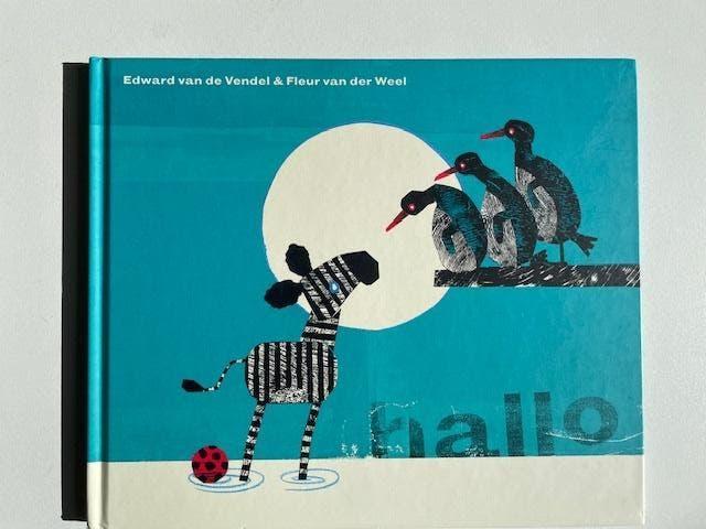 Hallo. Edward van de Vendel & Fleur van der Weel., Boeken, Ophalen, Edward van de Vendel & Fleur van der Weel., Nieuw, 2 tot 3 jaar