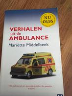 Verhalen uit de ambulance - Mariëtte Middelbeek, Boeken, Ophalen of Verzenden, Gelezen