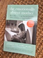 The Emotionally Absent Mother - Jasmin Lee Cori, Ophalen of Verzenden, Zo goed als nieuw, Klinische psychologie