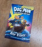 Dog Man: Alle Honden Aan Dek - Dav Pilkey, Ophalen of Verzenden, Zo goed als nieuw, Dav Pilkey, Fictie algemeen