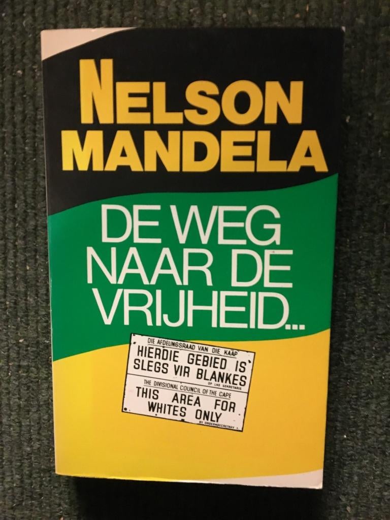 De weg naar de Vrijheid; door Nelson Mandela #Zuid #Afrika, Ophalen of Verzenden, Nelson Mandela, Politiek, Zo goed als nieuw