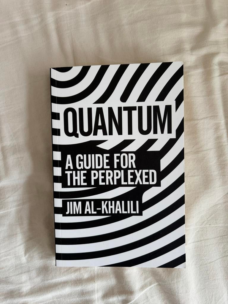 Quantum: Een gids voor de verwarde - Jim Al-Khalili, Boeken, Ophalen of Verzenden, Zo goed als nieuw, Natuurwetenschap
