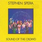 stephen spera/sound of the crowd-electronic/punk-ZELDZAAM, Gebruikt, Verzenden, 7 inch, Single