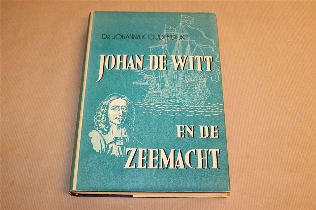 Johan de Witt en de Zeemacht - Oude uitgave 1944, Ophalen of Verzenden, Zo goed als nieuw