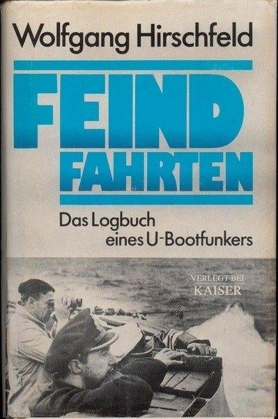 Hirschfeld - Feindfahrten, Ophalen, Tweede Wereldoorlog, Zo goed als nieuw, Marine