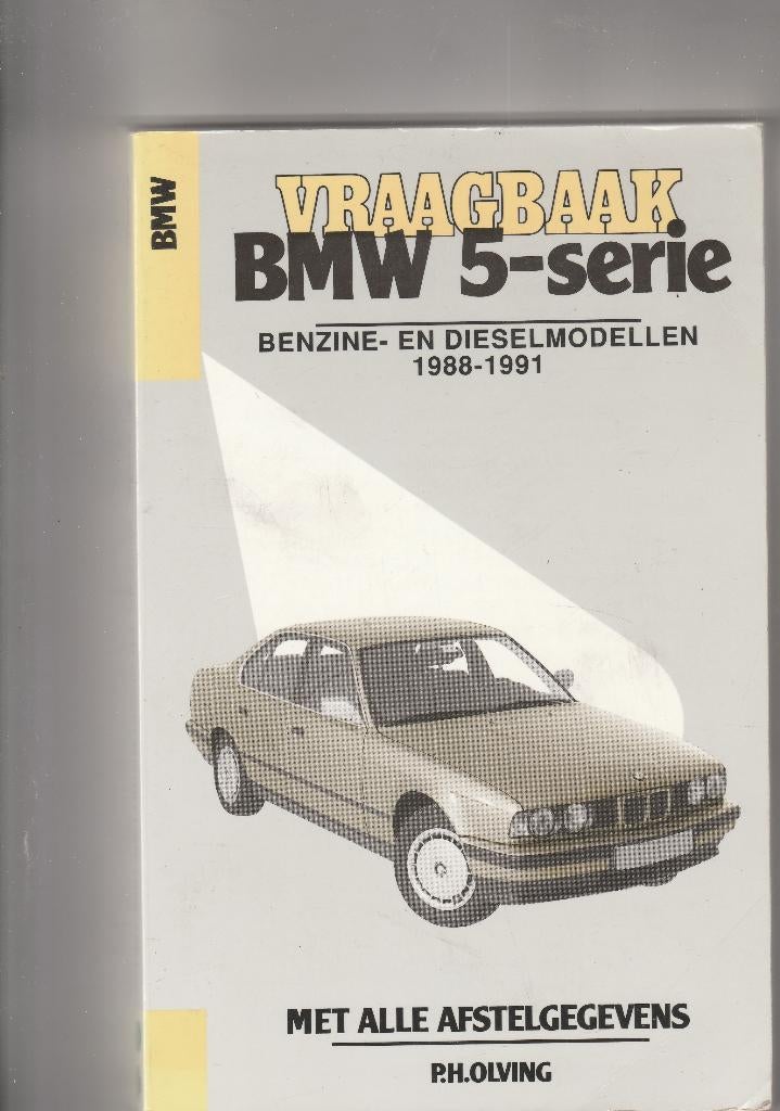 Vraagbaak BMW 5 serie Benzine Diesel 1988-1991, Auto diversen, Handleidingen en Instructieboekjes, Ophalen of Verzenden