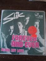 Slik 7 inch for ever and ever, Ophalen of Verzenden, Zo goed als nieuw, Pop