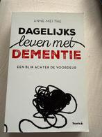 Dagelijks leven met dementie - Anne-Mei The, Ophalen of Verzenden, Zo goed als nieuw, Ziekte en Allergie