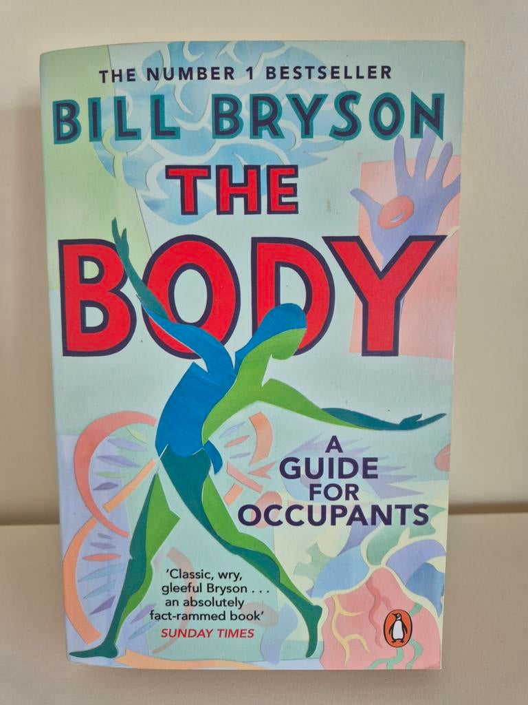 Bill Bryson - The Body: A Guide for Occupants (als nieuw), Boeken, Ophalen of Verzenden, Zo goed als nieuw, Gezondheid en Conditie