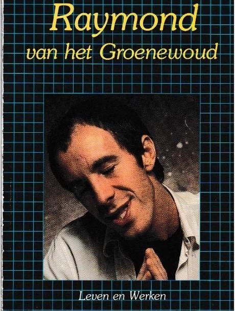 Raymond van het Groenewoud-Leven en werken-tekst en muziek, Muziek en Instrumenten, Overige genres, Ophalen of Verzenden, Artiest of Componist