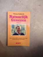 Natuurlijk Genezen deel 2 - Thomas Erdtsieck, Boeken, Ophalen of Verzenden, Gelezen, Kruiden en Alternatief, Thomas Erdtsieck