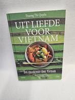 Uit liefde voor Vietnam - Kookboek  -Truong Thi Quyen -, Gezond koken, Hoofdgerechten, Zo goed als nieuw, Truong Thi Quyen