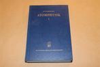 Atomphysik I. E.W. Schpolski. 1967., Ophalen of Verzenden, Gelezen, Natuurwetenschap