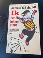Ik ben lekker stout - Annie M.G. Schmidt, Ophalen of Verzenden, Gelezen, Sprookjes