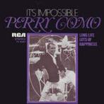 Perry Como It's impossible / Long life single, Pop, Gebruikt, Ophalen of Verzenden, 7 inch