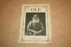 Ole - N.P. Madsen - oude uitgave 1920, Ophalen of Verzenden, Gelezen