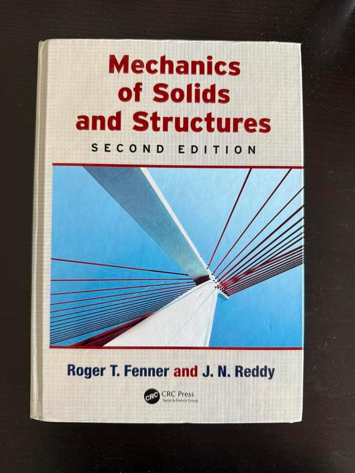 Mechanics of solids and structures, Boeken, Studieboeken en Cursussen, Zo goed als nieuw, WO, Beta, Ophalen of Verzenden
