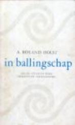 A. Roland Holst: In ballingschap. Herzien en vermeerderd, Boeken, Ophalen of Verzenden, Zo goed als nieuw, A. Roland Holst, Eén auteur
