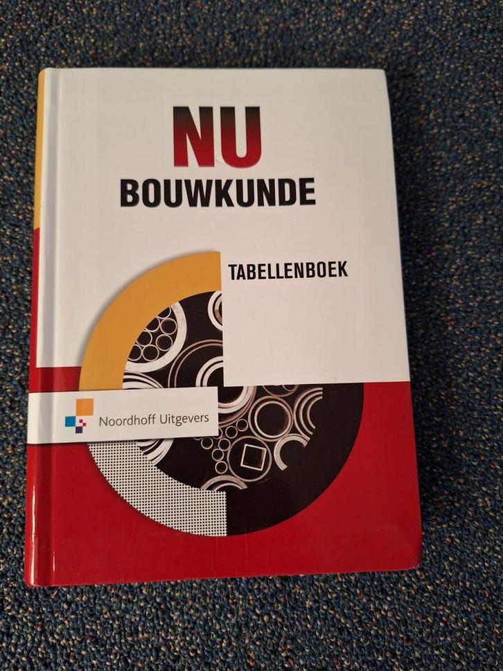 NU Bouwkunde Tabellenboek, Boeken, Studieboeken en Cursussen, Zo goed als nieuw, HBO, Beta, Ophalen of Verzenden