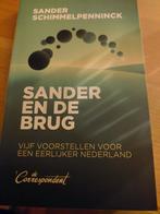 Sander en de Brug - Eerlijker Nederland, Ophalen, Zo goed als nieuw, Sander Schimmelpenninck, Politiek en Staatkunde