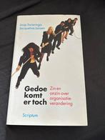 Gedoe komt er toch - Organisatieverandering, Ophalen of Verzenden, Gelezen, Management
