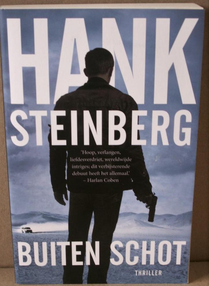 Buiten schot Hank Steinberg, Boeken, Thrillers, Zo goed als nieuw, Verzenden