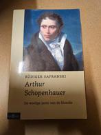 Arthur Schopenhauer. Rudiger Safranski, Ophalen of Verzenden, Zo goed als nieuw