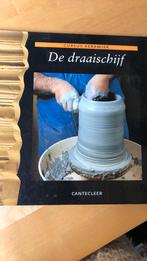 De draaischijf ,cursus keramiek, Hobby en Vrije tijd, Pottenbakken, Nieuw, Ophalen of Verzenden