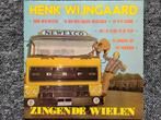 Henk Wijngaard - Zingende Wielen (LP), Levenslied of Smartlap, Gebruikt, Ophalen