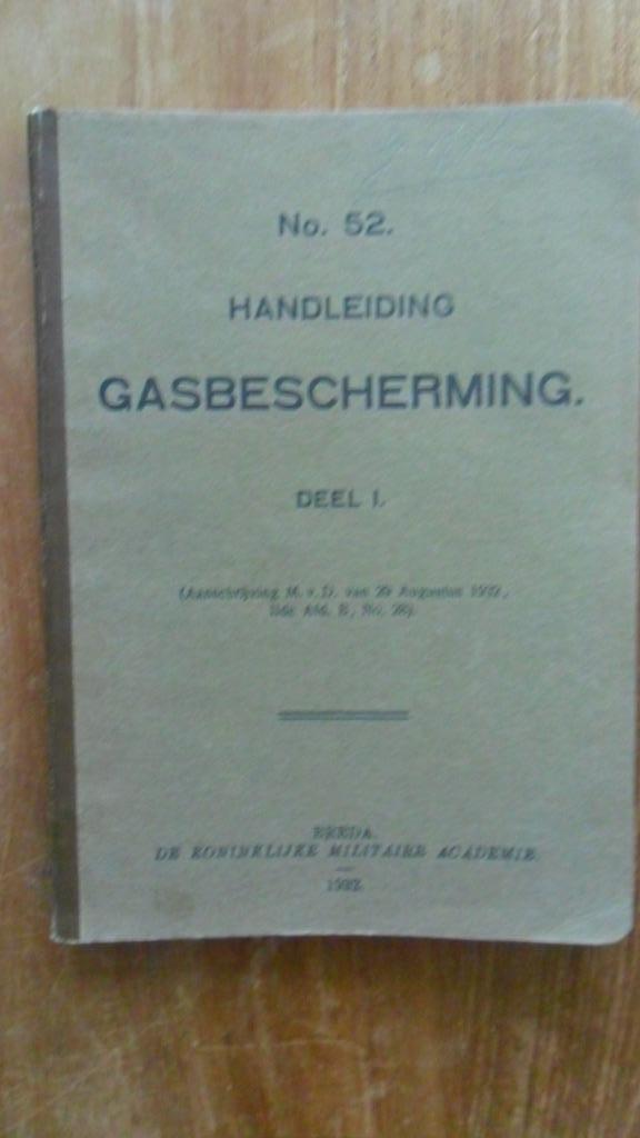 Handleiding Gasbescherming deel 1 KMA 1932, Verzamelen, Militaria | Tweede Wereldoorlog, Landmacht, Boek of Tijdschrift, Nederland