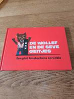 De Wollef en de Seve Geitjes - Amsterdams Sprookje, Ophalen of Verzenden, Gelezen