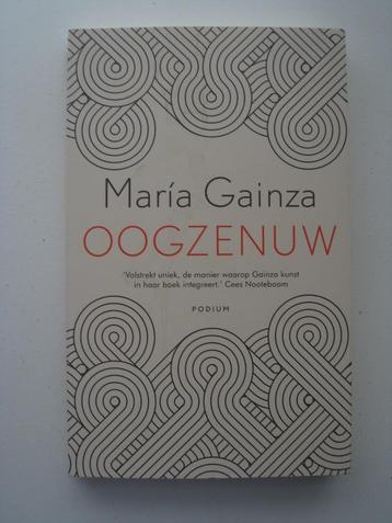 Maria Gainza - Oogzenuw beschikbaar voor biedingen