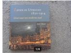 Leven in Utrecht 1850 - 1914 't Hart, Boeken, Ophalen of Verzenden, 19e eeuw, Zo goed als nieuw, 't Hart