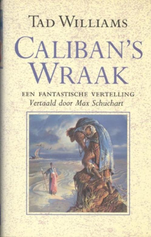 Caliban's wraak van Tad Williams, Boeken, Science fiction, Zo goed als nieuw, Ophalen of Verzenden