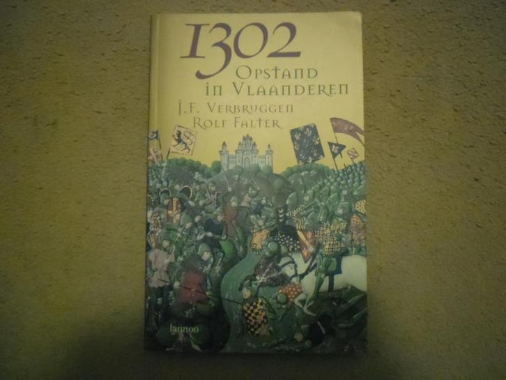 1302 : Opstand in Vlaanderen (Guldensporenslag), Boeken, Geschiedenis | Stad en Regio, Ophalen of Verzenden