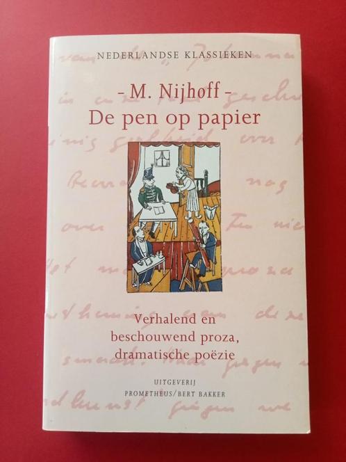 Martinus Nijhoff – De pen op papier (1994), Boeken, Literatuur, Nederland, Ophalen of Verzenden