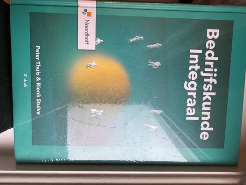 Bedrijfskunde Integraal – Peter Thuis & Rienk Stuiv, Boeken, Studieboeken en Cursussen, Zo goed als nieuw, HBO, Beta, Ophalen of Verzenden
