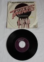 Tavares – I Don't Want You Anymore, Gebruikt, 7 inch, Single, Ophalen of Verzenden