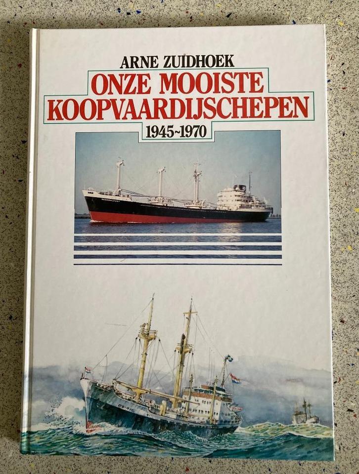 Onze mooiste koopvaardijschepen - 1945 - 1970 Deel 1, Verzamelen, Scheepvaart, Zo goed als nieuw, Boek of Tijdschrift, Motorboot
