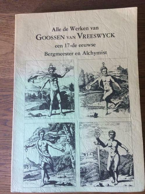 Alle de Werken van Goossen van Vreeswyck, Boeken, Esoterie en Spiritualiteit, Gelezen, Achtergrond en Informatie, Spiritualiteit algemeen