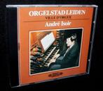 Andre Isoir - Ville D'Orgue - Orgelstad Leiden, Ophalen of Verzenden, Classicisme, Zo goed als nieuw, Overige typen