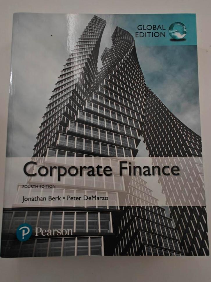 Corporate Finance - Berk & DeMarzo (Global Edition), Boeken, Studieboeken en Cursussen, Gelezen, HBO, Beta, Ophalen of Verzenden