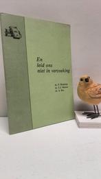 Honkoop, Ds. P. e.a.; En leid ons niet in verzoeking, Ophalen of Verzenden, Gelezen, Christendom | Protestants