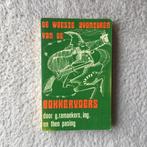 de woeste avonturen van de Bokkerijders in Limburg, Boeken, Geschiedenis | Stad en Regio, Verzenden, Zo goed als nieuw