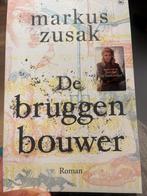 Markus Zusak - De bruggenbouwer, Ophalen of Verzenden, Zo goed als nieuw, Nederland, Markus Zusak