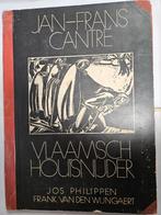 Jan-Frans Cantré, Vlaamsch houtsnijder Jos Philippen, Jan F, Antiek en Kunst, Ophalen of Verzenden