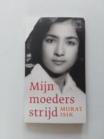 Murat Isik : Mijn moeders strijd, Ophalen of Verzenden, Zo goed als nieuw, Murat Isik