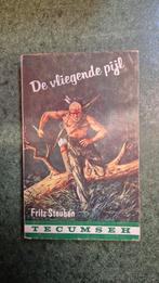 De Vliegende Pijl - Fritz Steuben - Tecumseh, Boeken, Avontuur en Actie, Ophalen of Verzenden, Gelezen, Fritz Steuben