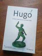 Frank Ruesink - Hugo, ik ben ook jouw soldaat niet, Ophalen of Verzenden, Gelezen, Frank Ruesink